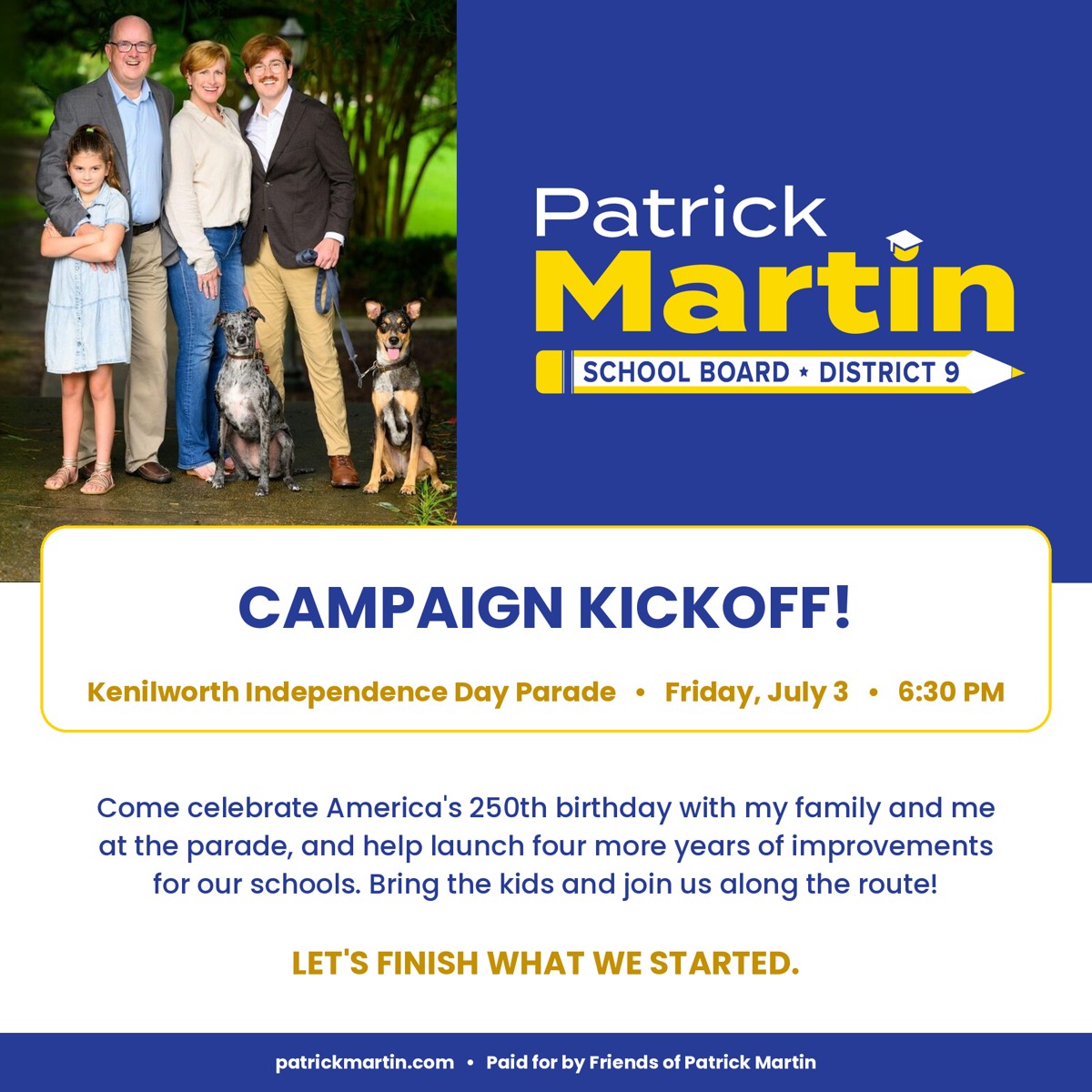 Patrick Martin campaign kickoff — Kenilworth Independence Day Parade, Friday, July 3 at 6:30 PM, with the Martin family